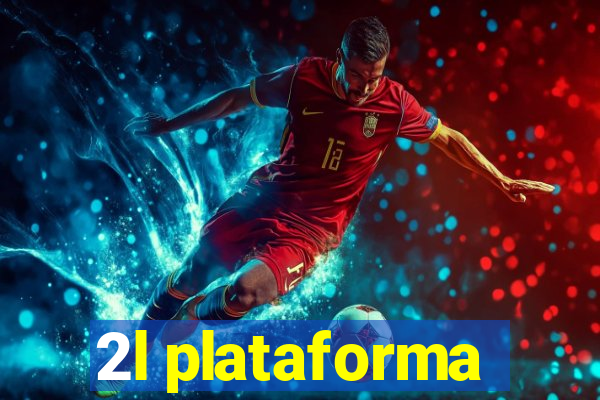 2l plataforma
